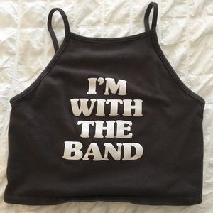 “I’m with the band” Crop Top
